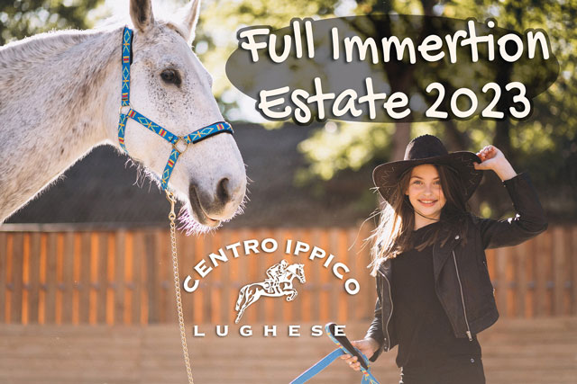 CAMPI ESTIVI e FULL IMMERTION - ESTATE 2023 NEL MONDO DEI CAVALLI DA GIUGNO A SETTEMBRE!